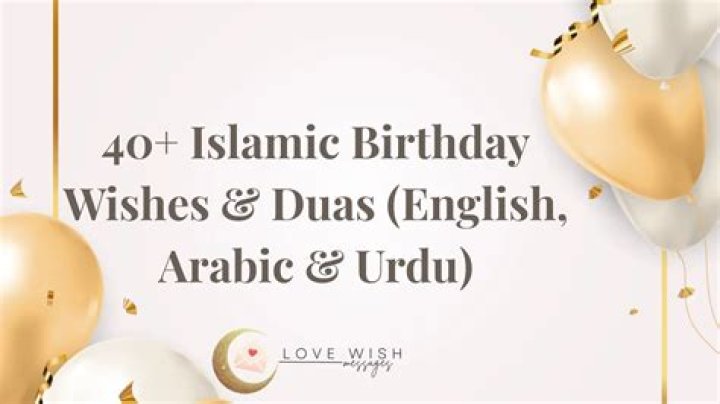 Islamic Birthday Greetings For A Cherished Brother
